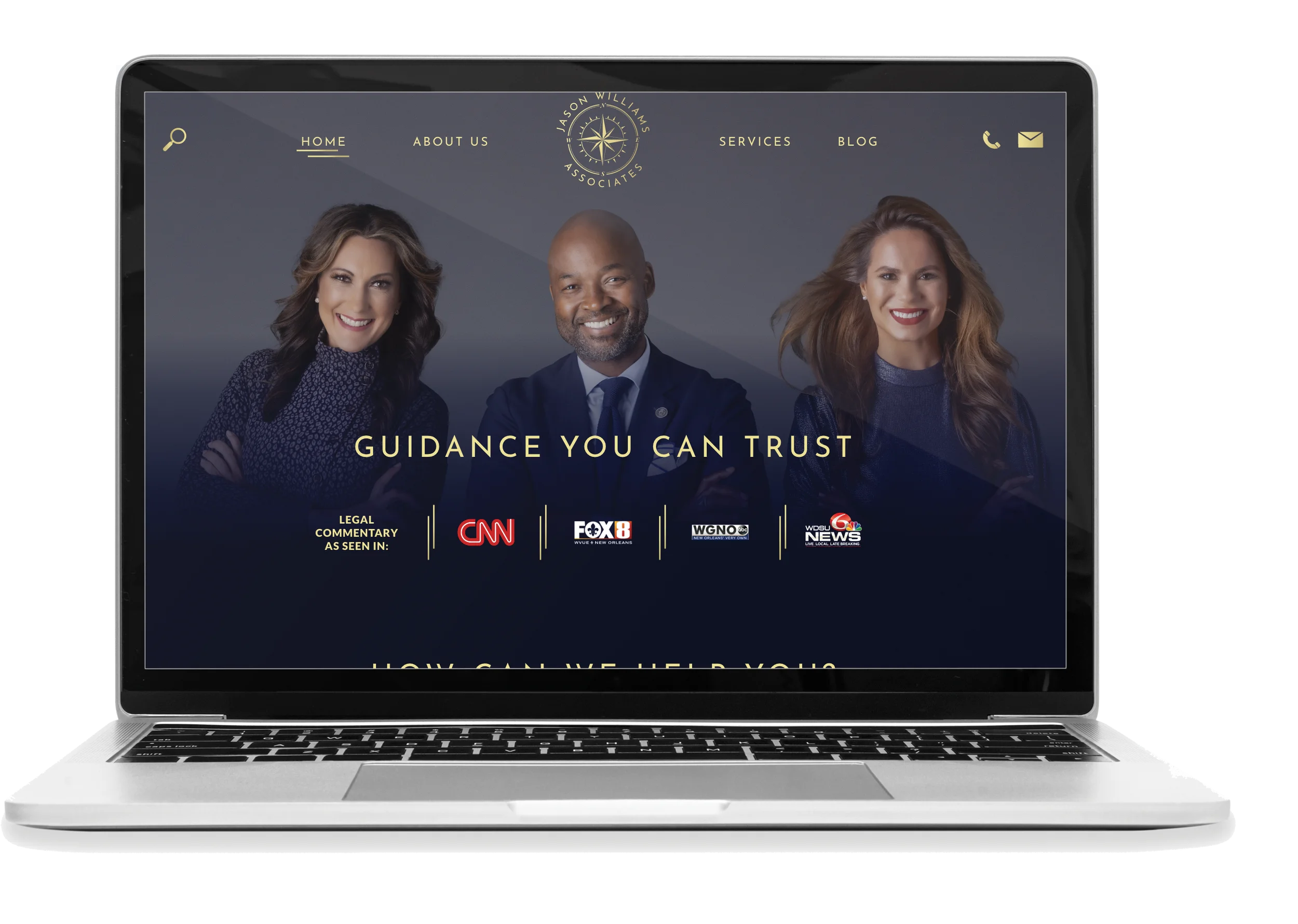 Website homepage of a legal guidance service featuring three diverse professionals smiling, with navigation menu links to Home, About Us, Services, Blog, and icons for phone and email; headline reads "Guidance You Can Trust" and mentions media outlets CNN, FOX 8, WGNO, and WDSU News.